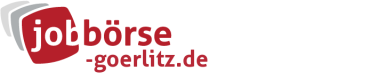 Jobbörse Görlitz - Aktuelle Stellenangebote in Ihrer Region