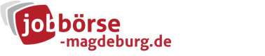 Jobbörse Magdeburg - Aktuelle Stellenangebote in Ihrer Region