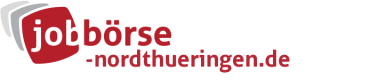 Jobbörse Nordthüringen - Aktuelle Stellenangebote in Ihrer Region